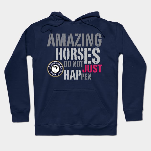 Amazing Horses Do Not Just Happen Hoodie by kathleendowns